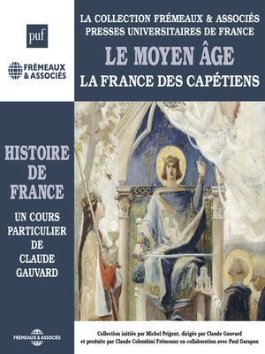 cover image of Histoire de France (Volume 2)--Le Moyen Âge. La France des Capétiens